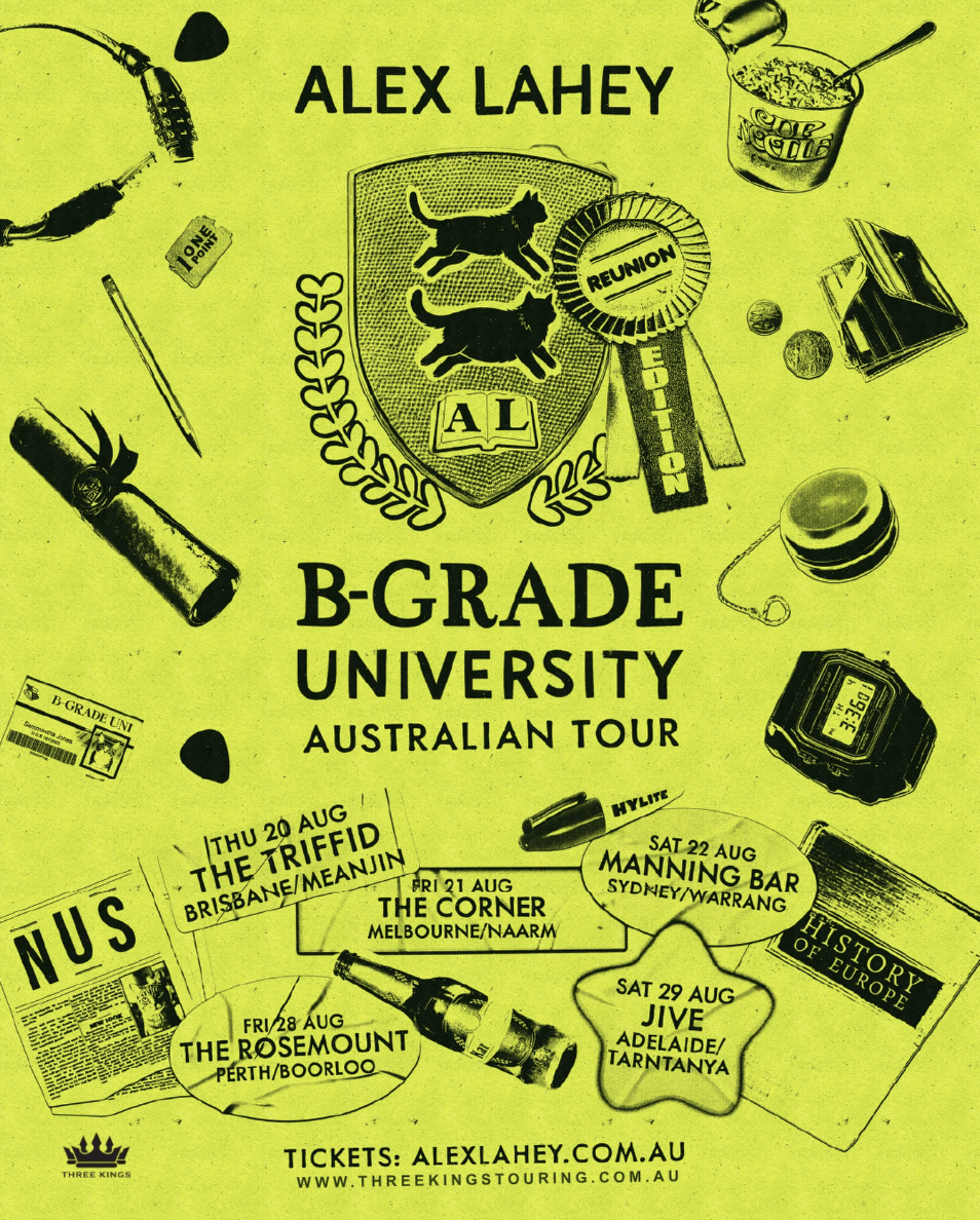 Yellow tour poster for Alex Lahey's B-Grade University Reunion Edition Australian tour listing Australian concert dates and venues.